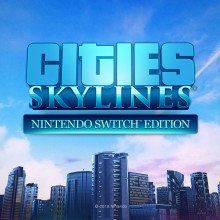 Cities: Skylines - Nintendo Switch™ Edition
