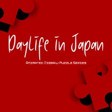 Daylife in Japan - Animated Jigsaw Puzzle Series