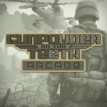 Gunpowder on The Teeth: Arcade