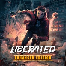 Liberated: Enhanced Edition